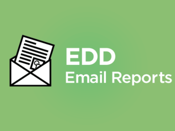 Easy Digital Downloads Email Reports Addon