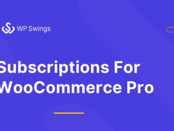 Subscriptions For WooCommerce Pro