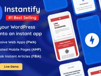 Instantify – PWA & Google AMP & Facebook IA for WordPress