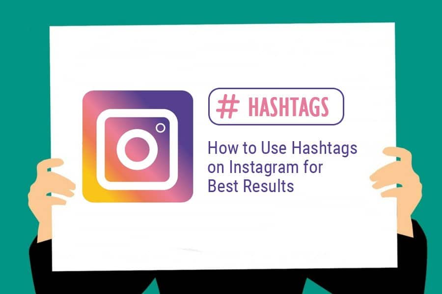 Como usar Hashtags no Instagram para Obter Melhores Resultados