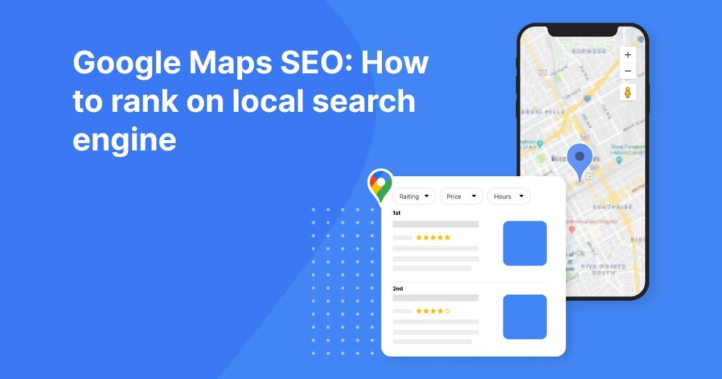 SEO do Google Maps: Fatores Essenciais para o Sucesso dos Negócios Locais