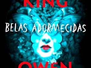 Belas Adormecidas -- Stephen King & Owen King
