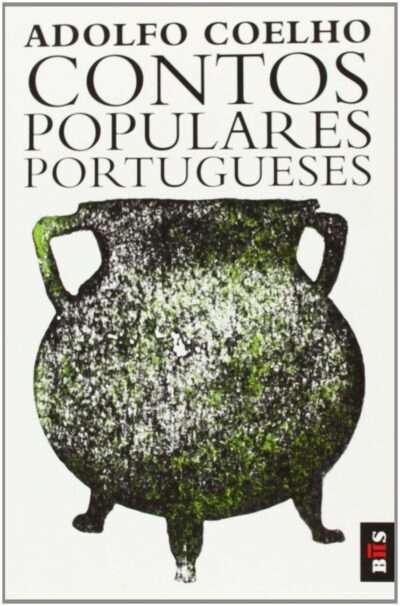 Contos Populares Portugueses (Portuguese Edition) -- Adolfo Coelho