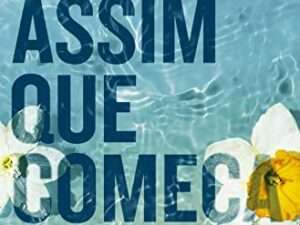 É assim que começa Vol 2 de É assim que acaba (Português) -- Colleen Hoover