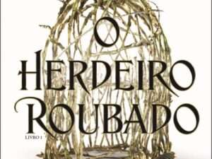 O Herdeiro Roubado -- Holly Black
