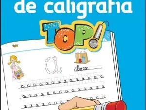 O Meu Caderno de Caligrafia TOP! - Porto Editora