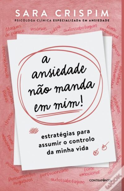 A Ansiedade não Manda em Mim! -- Sara Crispim