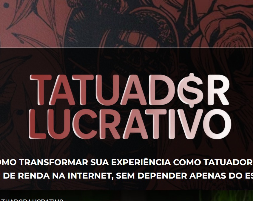 Curso Tatuador Lucrativo Do Zero à Agenda Cheia em 12 Meses