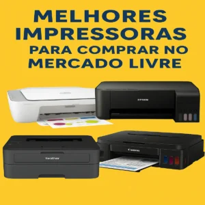 As Melhores Impressoras para Comprar no Mercado Livre