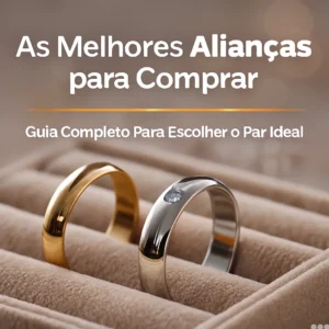 As Melhores Alianças Para Comprar: Guia Completo Para Escolher