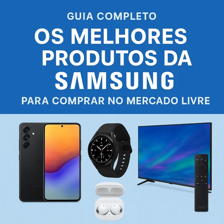 Samsung em Destaque: Os Produtos Mais Procurados